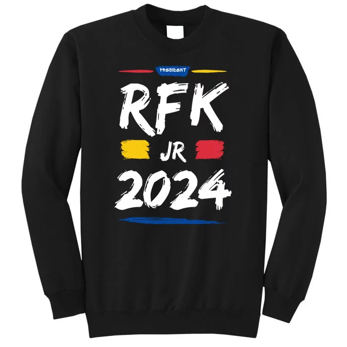 RFK Robert F Kennedy Jr For President 2024 Tall Sweatshirt