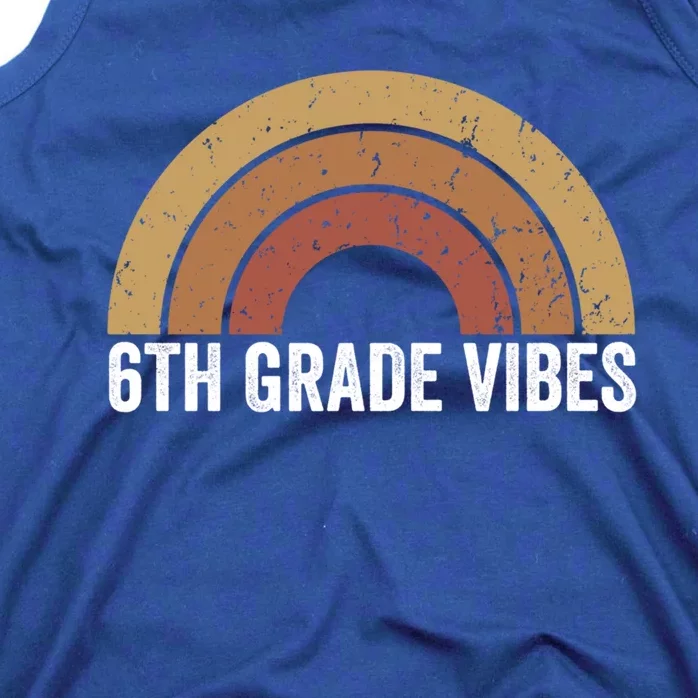 Retro Rainbow For 6Th Graders 6Th Grade Vibes Meaningful Gift Tank Top