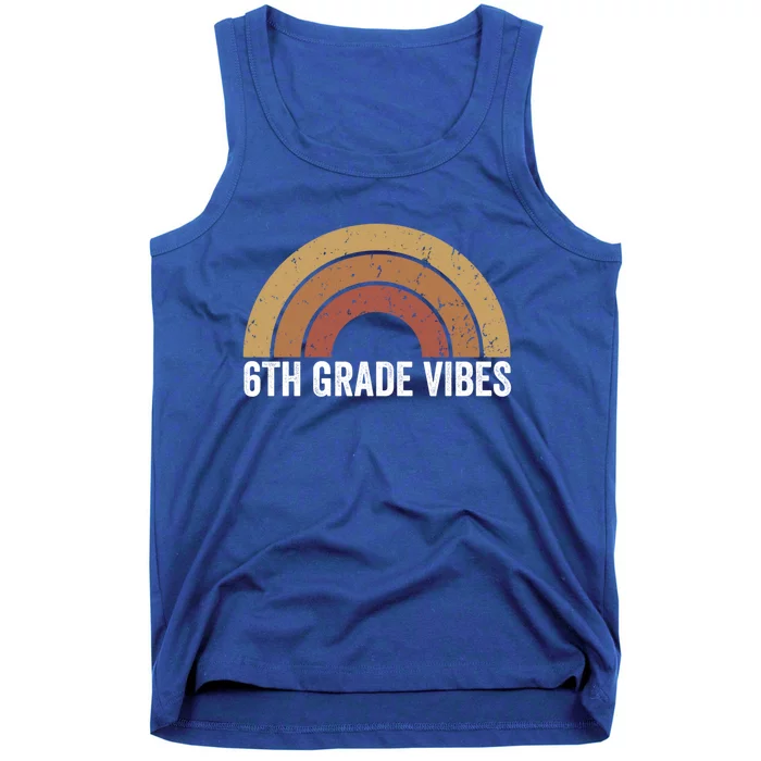 Retro Rainbow For 6Th Graders 6Th Grade Vibes Meaningful Gift Tank Top