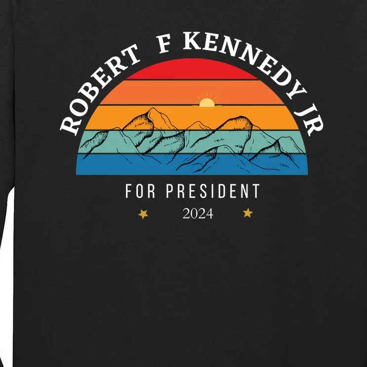 RFK Robert F Kennedy Jr For President 2024 Tall Long Sleeve T-Shirt