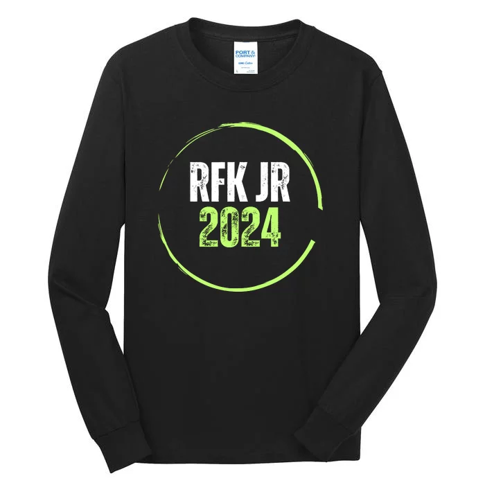 RFK Robert F Kennedy Jr For President 2024 Tall Long Sleeve T-Shirt