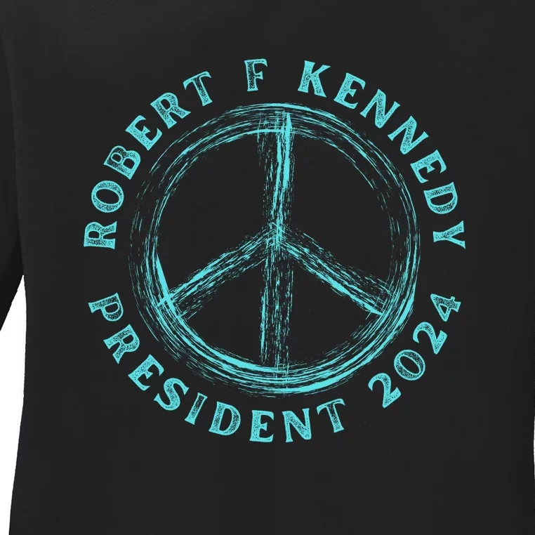 RFK Robert F Kennedy Jr For President 2024 Ladies Long Sleeve Shirt