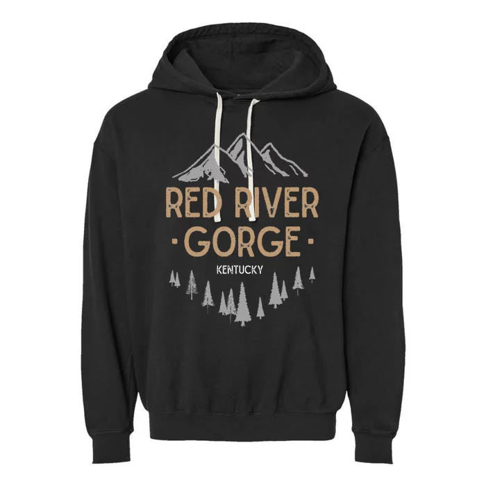 Red River Gorge T Kentucky Ky Vintage Mountain Garment-Dyed Fleece Hoodie