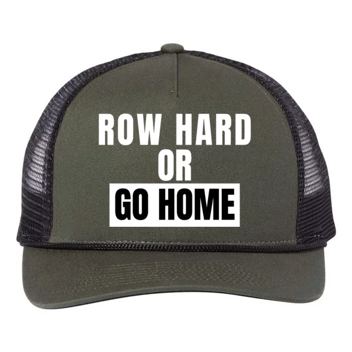 Rowing Row Hard Or Go Home For Crew Team Funny Rowing Rowing Crew Retro Rope Trucker Hat Cap