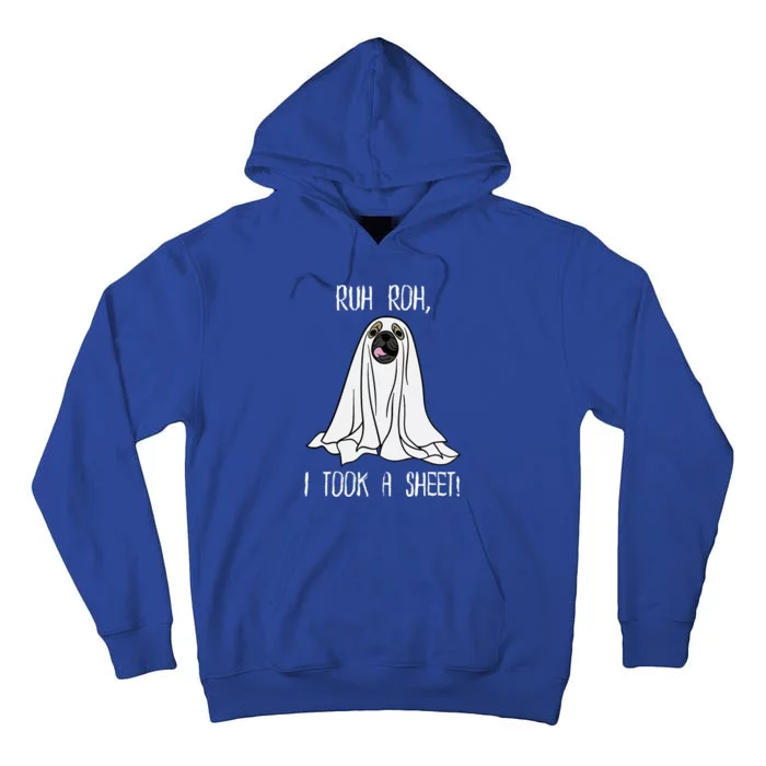 Ruh Roh I Took A Sheet! Funny Dog Halloween Tall Hoodie