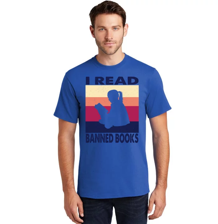 Reader Reading Image Picture Quote I Read Banned Books Cool Gift Tall T-Shirt