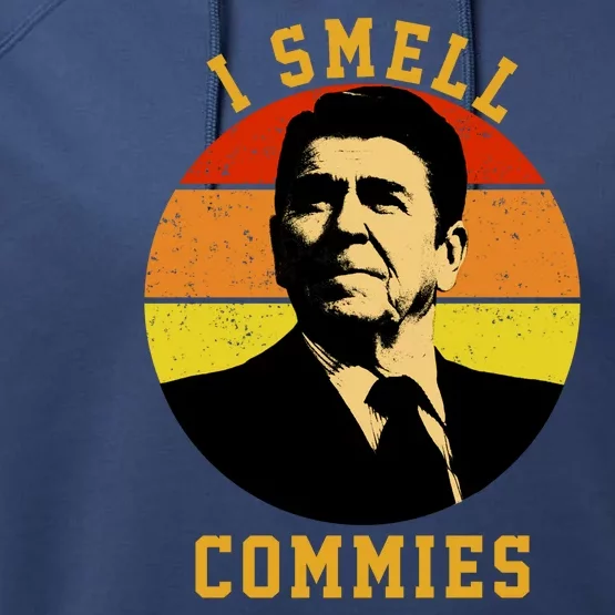 Ronald Reagan I Smell Commies Performance Fleece Hoodie