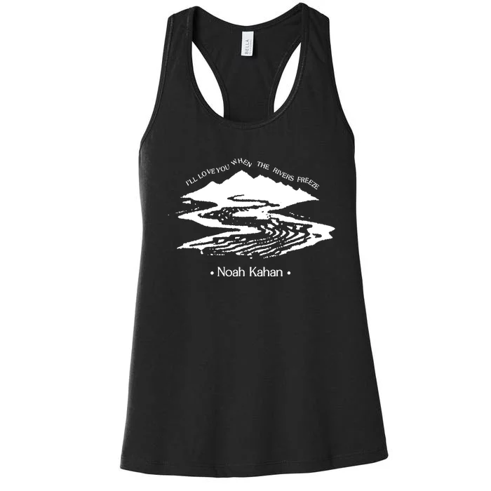 River Run I_ll Love You When The Rivers Freeze Women's Racerback Tank