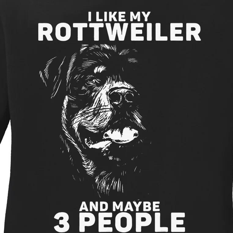 Rottweiler Rottie I Like Love Dog gift for mother's day Ladies Long Sleeve Shirt