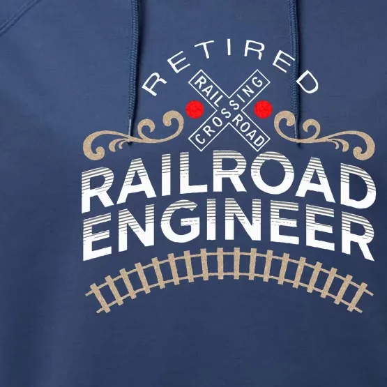 Retired Railroad Locomotive Train Engineer Performance Fleece Hoodie