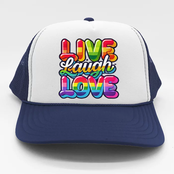 Rainbow Radiance Live Laugh Love Trucker Hat