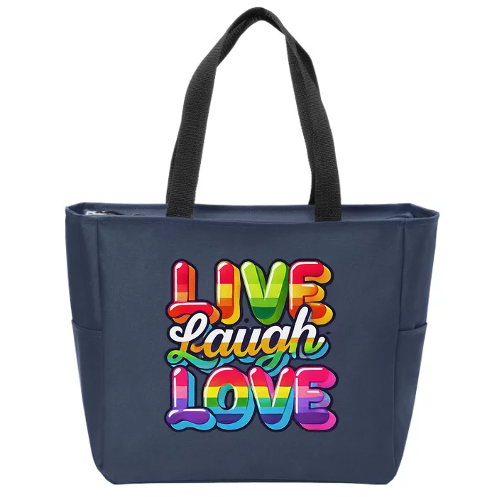 Rainbow Radiance Live Laugh Love Zip Tote Bag