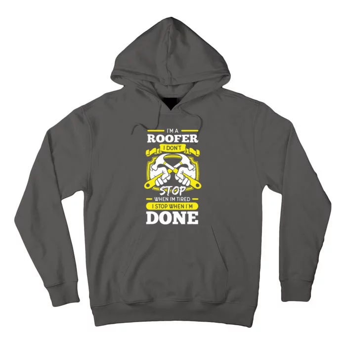 Roofer Roof Mechanic Construction Contractor Tradesperson Tall Hoodie