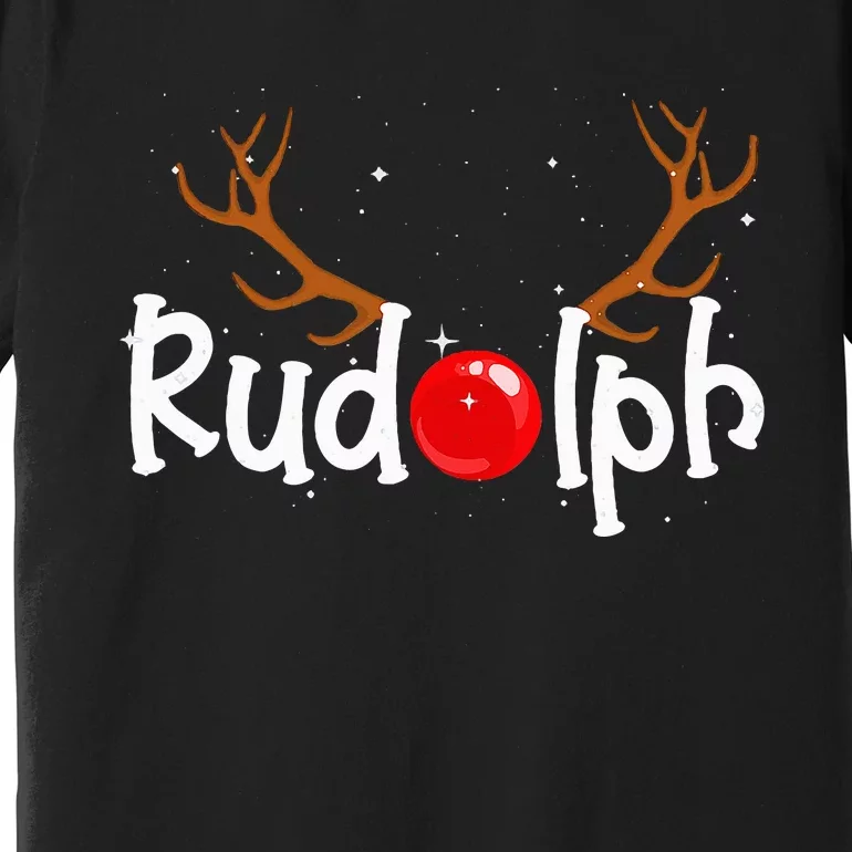 Rudolph Red Nose Reindeer Christmas Funny Premium T-Shirt