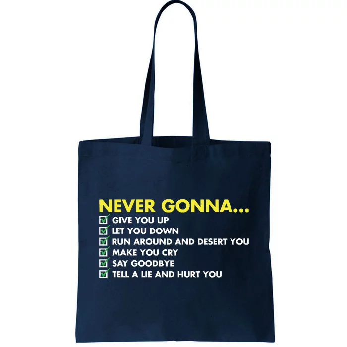 Rick Roll Never Gonna Checklist Tote Bag