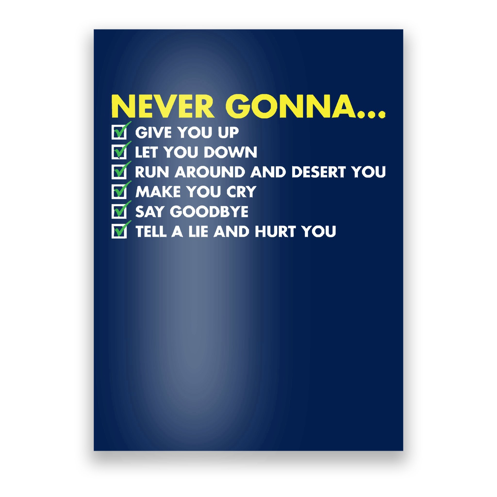 Rick Roll Never Gonna Checklist Poster