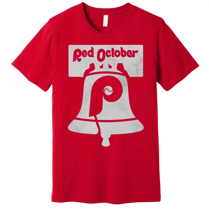 Retro Red October Philly_ Philadelphia Vintage Fan Baseball Premium T-Shirt