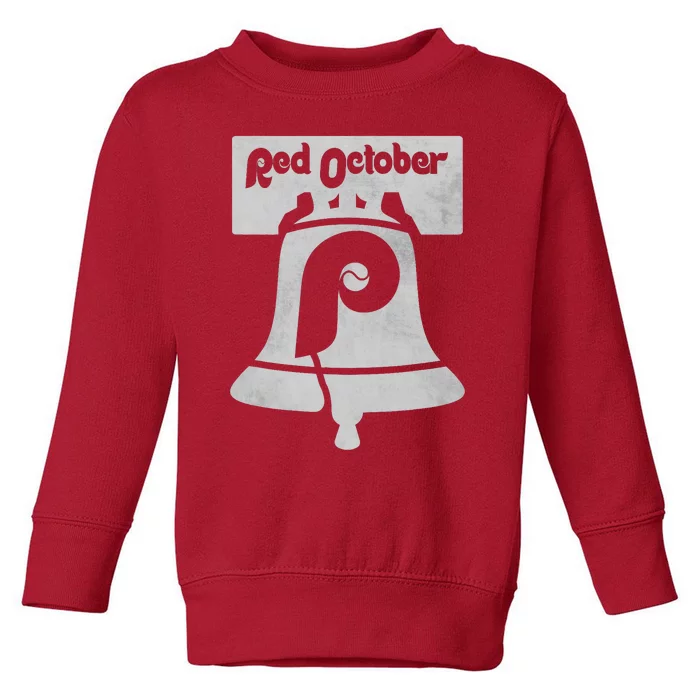 Retro Red October Philly_ Philadelphia Vintage Fan Baseball Toddler Sweatshirt