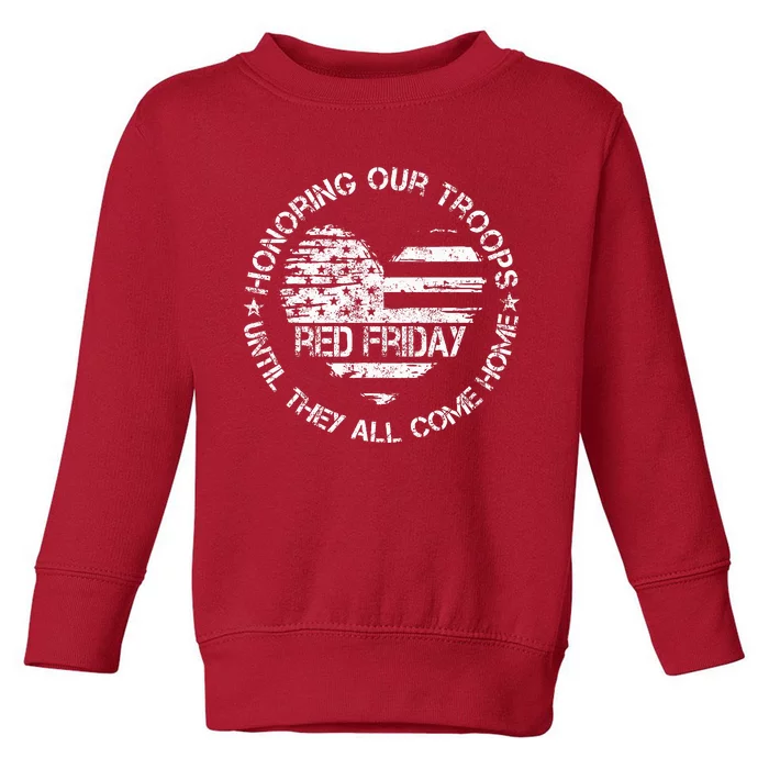 Retro Red On Friday US Military Pride Support Our Troops Toddler Sweatshirt