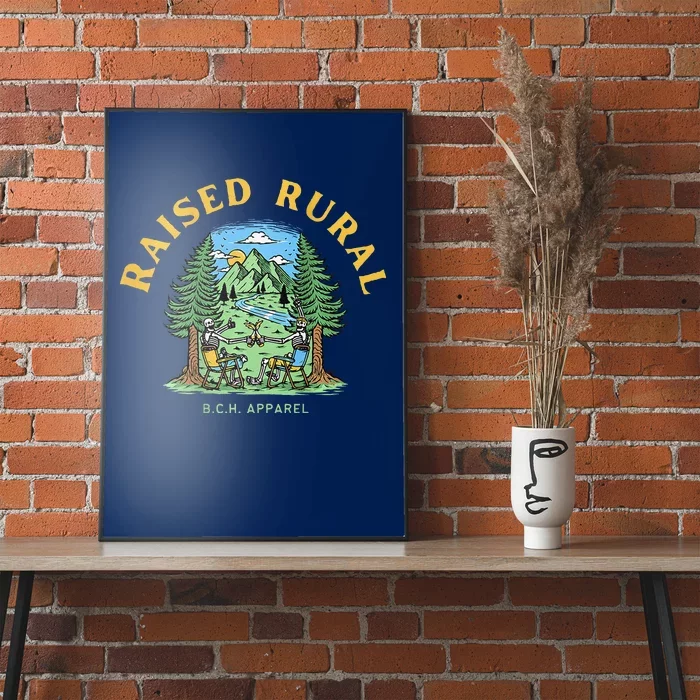 Raised Rural Outdoorsy Poster