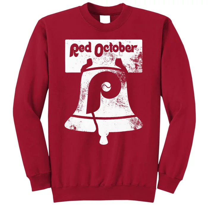 Retro Red October P.hilly P.hiladelphia Vintage Ring the bell Tall Sweatshirt