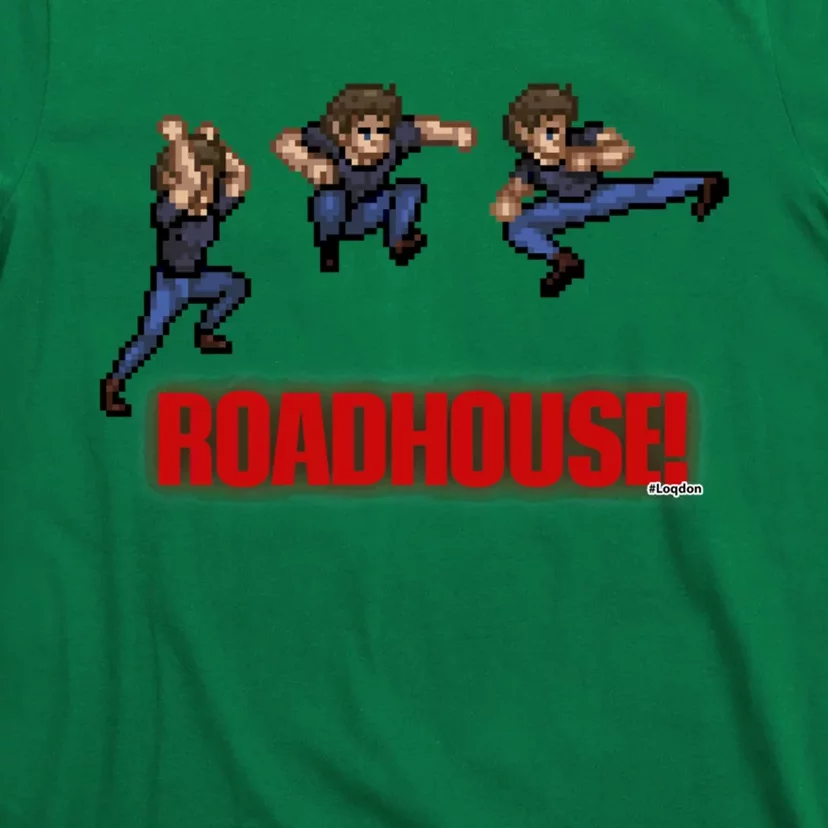 Roadhouse! T-Shirt