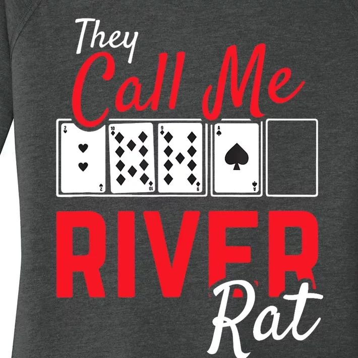 River Rat Poker Funny Texas Holdem Gift Women's Perfect Tri Tunic Long Sleeve Shirt