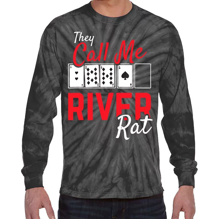 River Rat Poker Funny Texas Holdem Gift Tie-Dye Long Sleeve Shirt