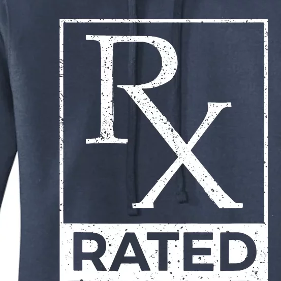 Rx Rated Pharmacology Pharmacist Medical Student Women's Pullover Hoodie