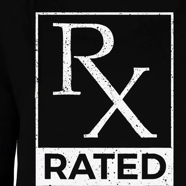 RX Rated Pharmacology Pharmacist Medical Student Womens Funnel Neck Pullover Hood