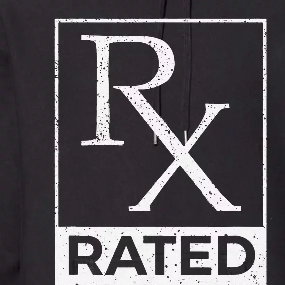 RX Rated Pharmacology Pharmacist Medical Student Premium Hoodie