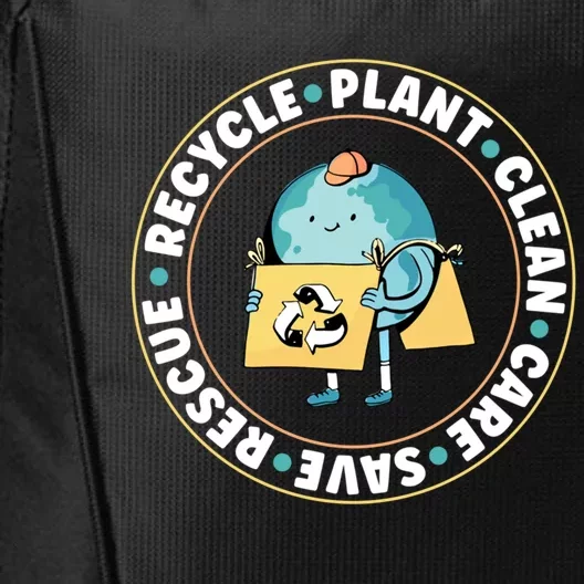 Rescue Recycle Plant Clean Care Save The Planet Gift City Backpack