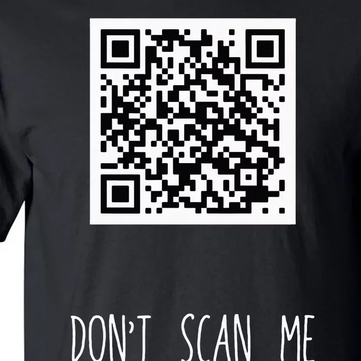 Rick Roll QR Scan Code Funny Joke Tall T-Shirt