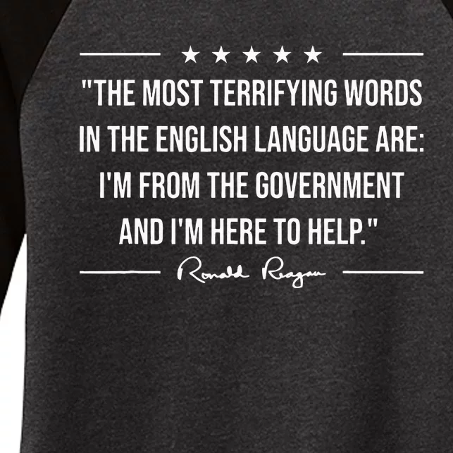 Ron Reagan Quote The Most Terrifying Words Government Help Women's Tri-Blend 3/4-Sleeve Raglan Shirt