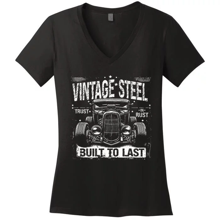 Rat Rod Quote Vintage Hot Rod Car Women's V-Neck T-Shirt