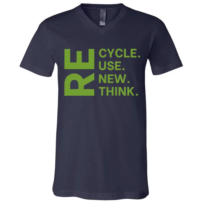 Recycle Reuse Renew Rethink Earth Day Environmental Activism V-Neck T-Shirt