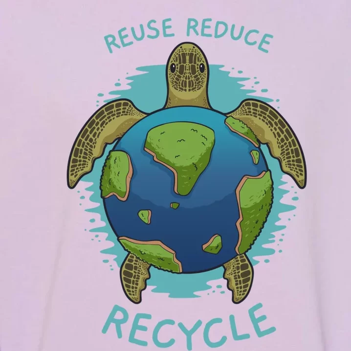 Reduce Reuse Recycle Earth Day Sea Turtle Gift Garment-Dyed Sweatshirt