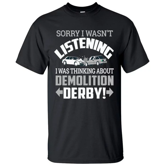 Road Rage Racer Demo Derby On Race Tracks Tall T-Shirt