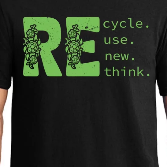 Recycle Reuse Renew Rethink Crisis Environmental Activism Pajama Set