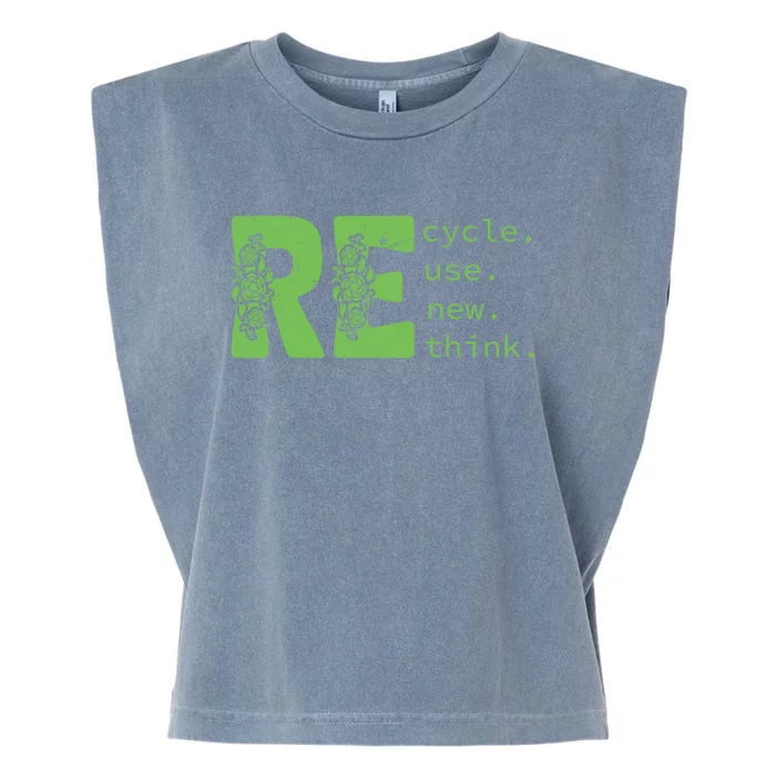 Recycle Reuse Renew Rethink Crisis Environmental Activism Garment-Dyed Women's Muscle Tee