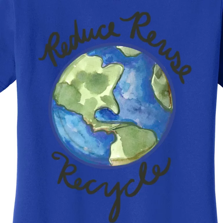 Reduce Reuse Recycle Earthy Artwork Environtalism Gift Women's T-Shirt