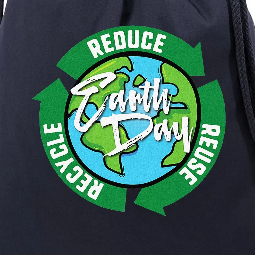 Reduce Reuse Recycle Earth Day April 22 Drawstring Bag