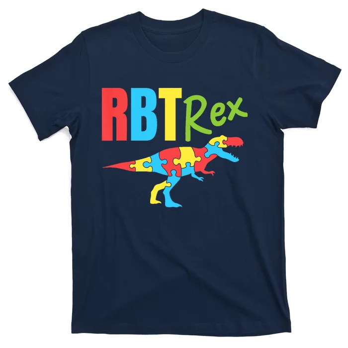 RBT Rex Registered Behavior Technician Therapist Autism T-Shirt