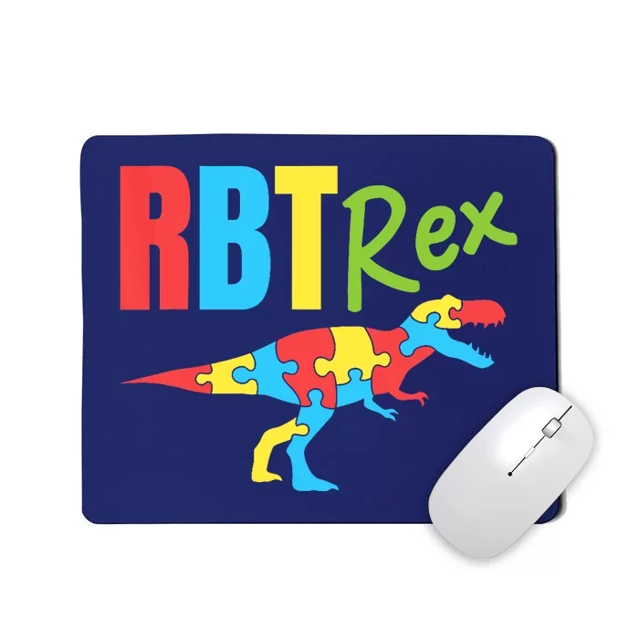 RBT Rex Registered Behavior Technician Therapist Autism Mousepad