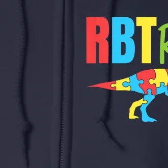 RBT Rex Registered Behavior Technician Therapist Autism Full Zip Hoodie