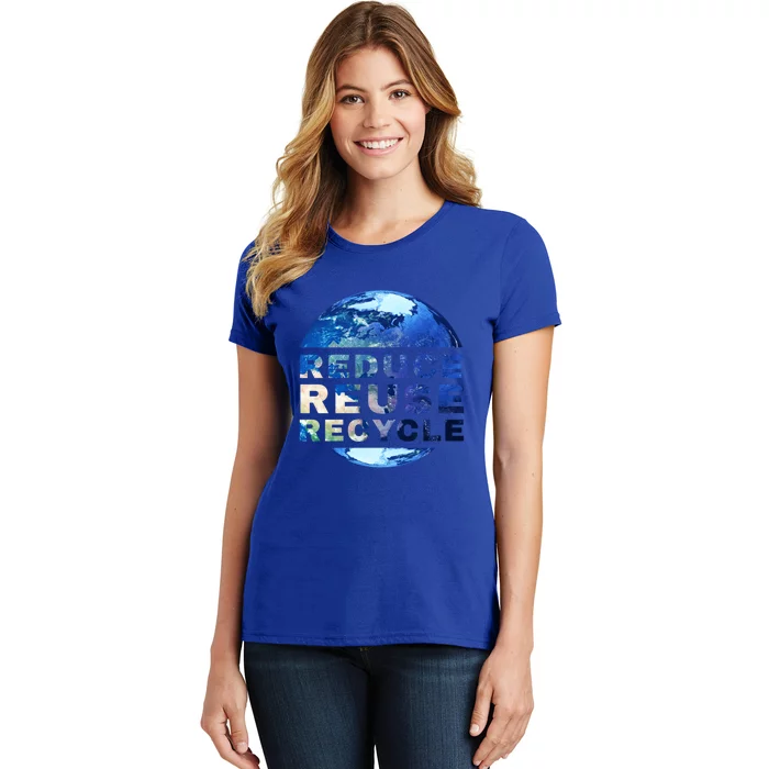 Reduce Reuse Recycle Garbage Planet Earth Trash Great Gift Women's T-Shirt