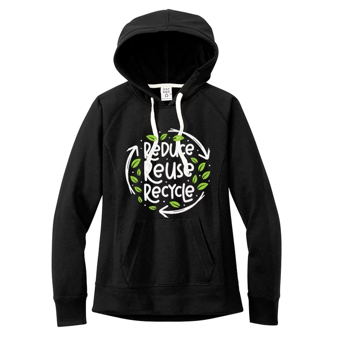 Reuse Reduce Recycle Save Earth Day Planet Women's Fleece Hoodie