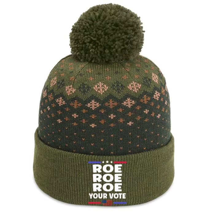 Roe Roe Roe Your Vote The Baniff Cuffed Pom Beanie