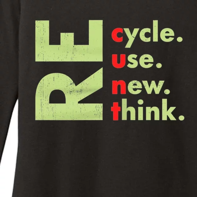 Recycle Reuse Renew Rethink Crisis Environmental Activism Womens CVC Long Sleeve Shirt