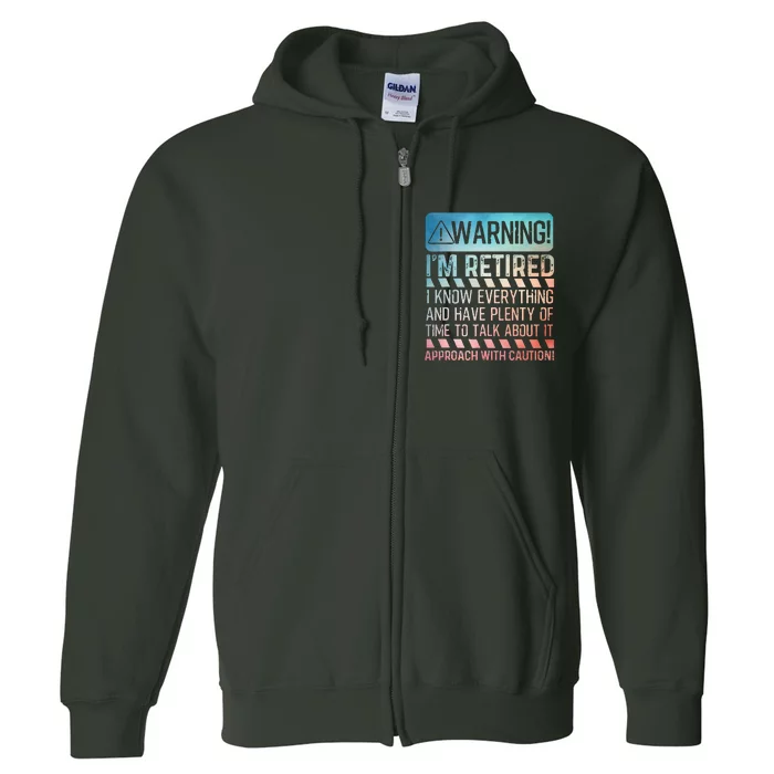 Retirement Retiree Retired Full Zip Hoodie